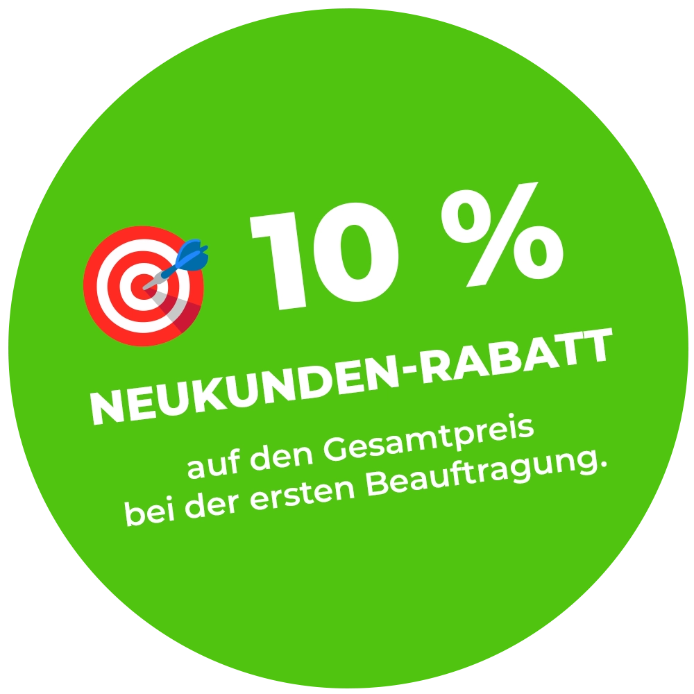 Grünes Rabatt-Badge mit Zielscheiben-Icon und Text „10 % Neukunden-Rabatt auf den Gesamtpreis bei der ersten Beauftragung“.